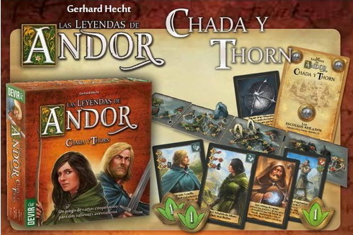 Las leyendas de Andor: Chada y Thorn
