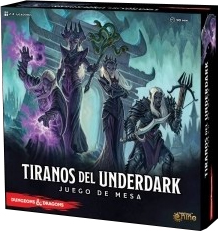 Tiranos del Underdark