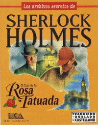 Los archivos secretos de Sherlock Holmes - El caso de la rosa tatuada Los archivos secretos de Sherlock Holmes - El caso de la rosa tatuada