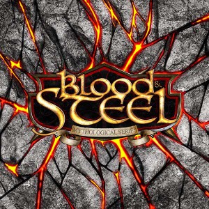 Blood & Steel