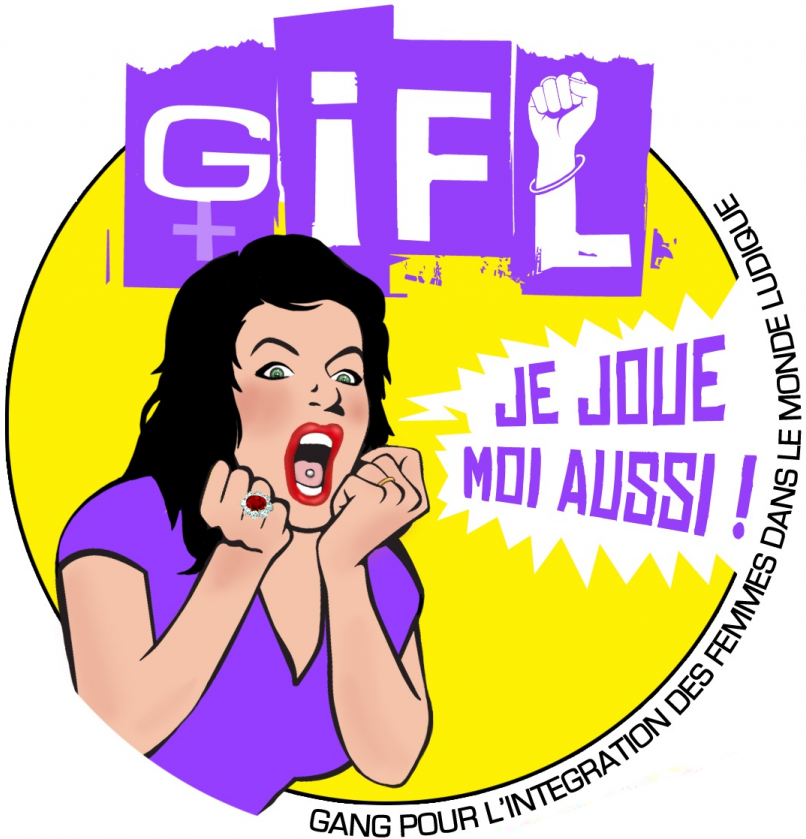 GIFL - Gang pour l'Int&eacute;gration des Femmes dans le monde Ludique