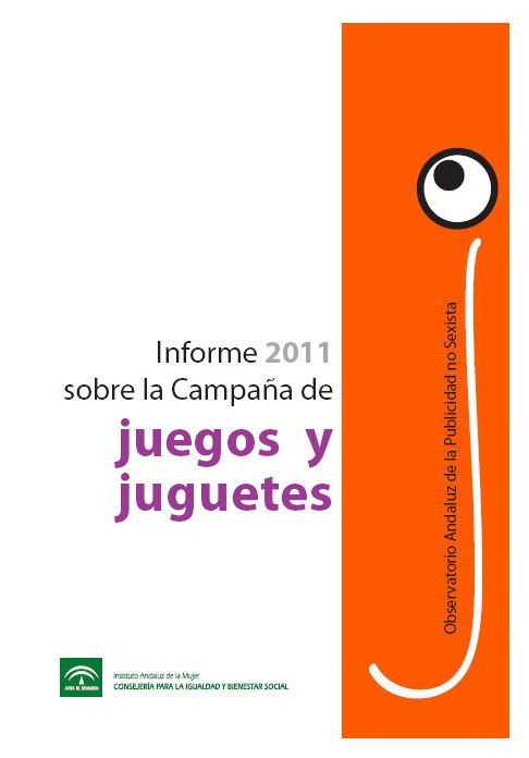 Observatorio andaluz de publicidad no sexista 2011 Observatorio andaluz de publicidad no sexista 2011