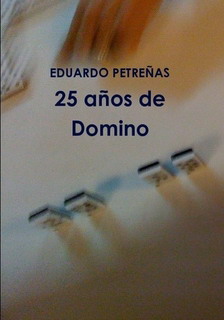 25 a&ntilde;os de Domin&oacute;
