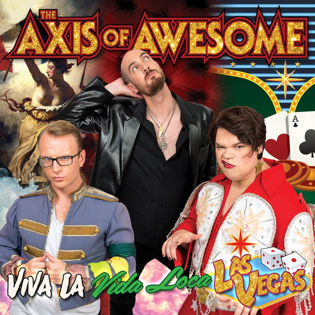 The Axis of Awesome